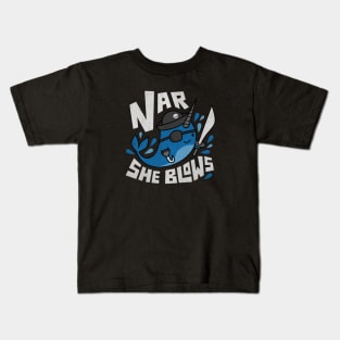 Funny Narwhal Pun - Nar She Blows Kids T-Shirt